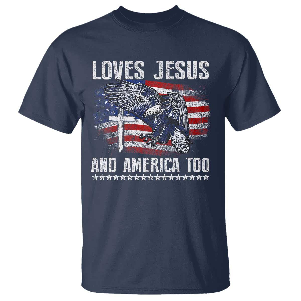 funny-loves-jesus-and-america-too-t-shirt-4th-of-july-patriotic-christian-eagle-american-flag