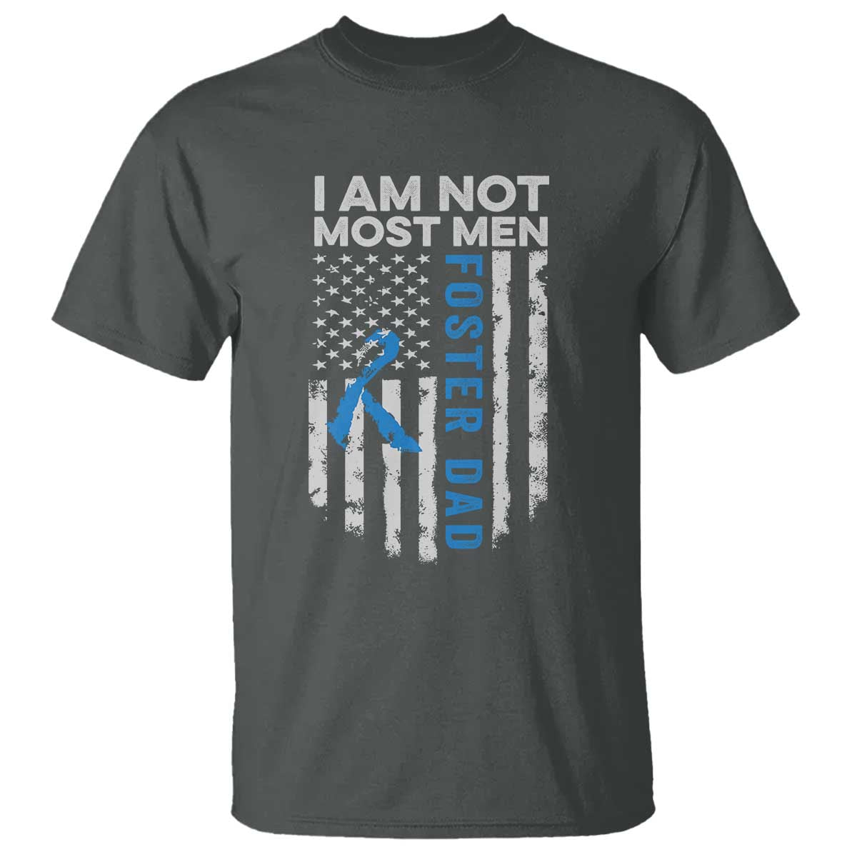 funny-foster-parent-foster-dad-t-shirt-i-am-not-most-men-american-flag