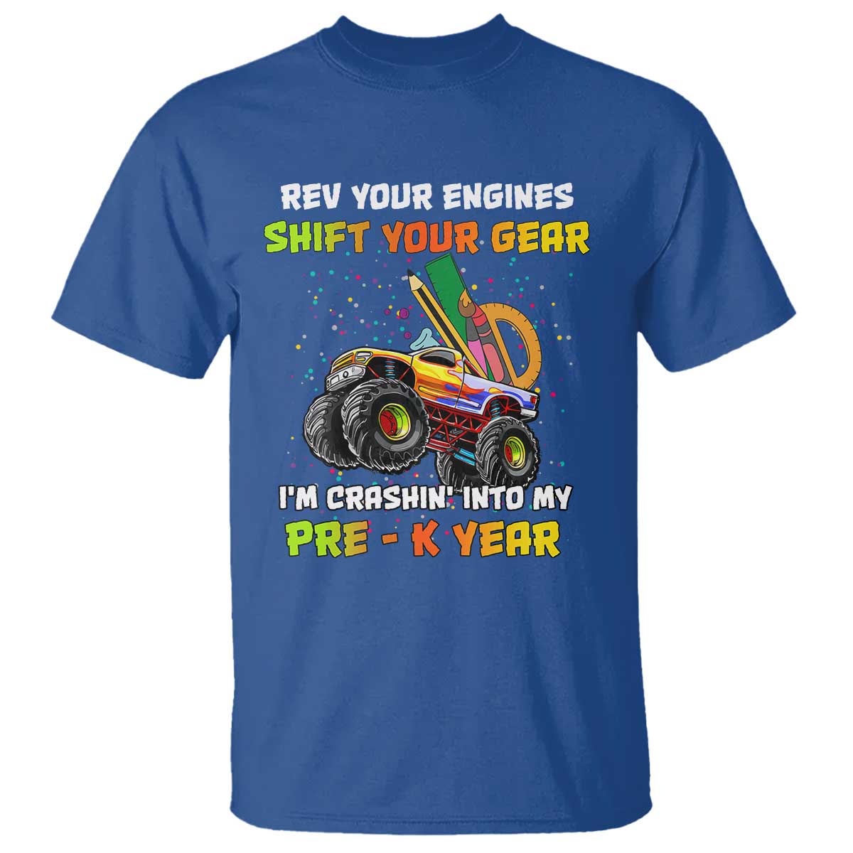 back-to-school-t-shirt-rev-your-engines-shift-your-gear-im-crashin-into-my-pre-k-year
