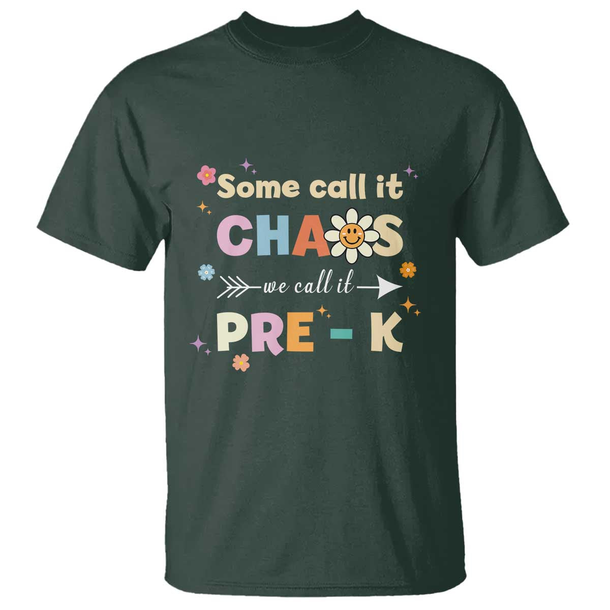 funny-teacher-t-shirt-some-call-it-chaos-we-call-it-pre-k