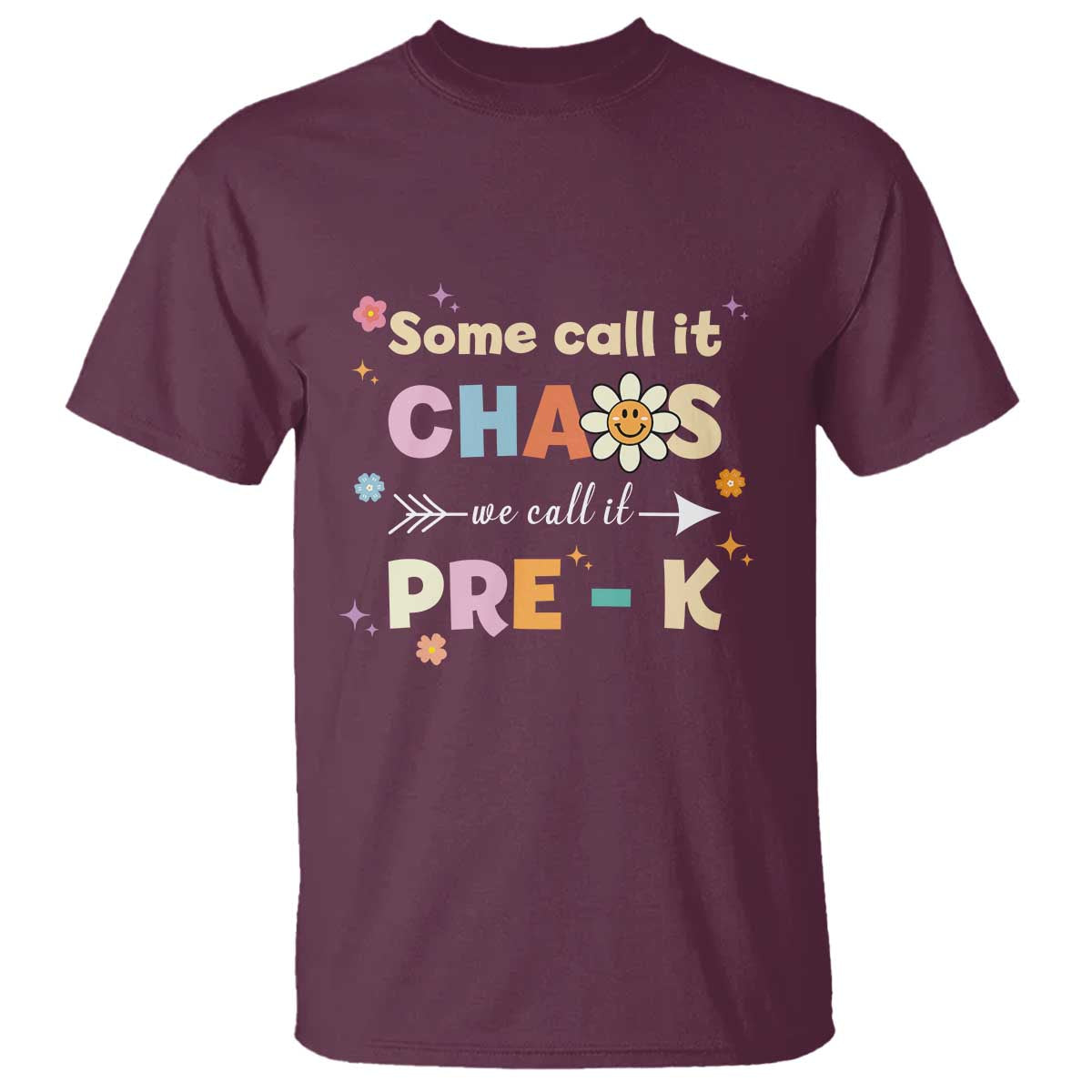 funny-teacher-t-shirt-some-call-it-chaos-we-call-it-pre-k