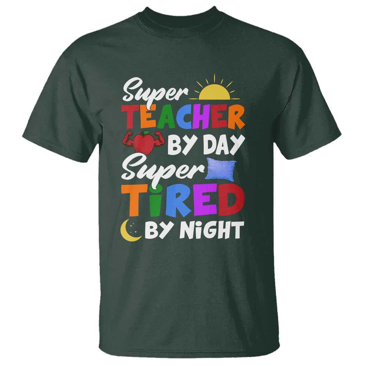 funny-teacher-t-shirt-super-teacher-by-day-super-tired-by-night-sun-pillow
