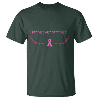 Funny Breast Cancer Support T Shirt Bitches Get Stitches Pink Ribbon