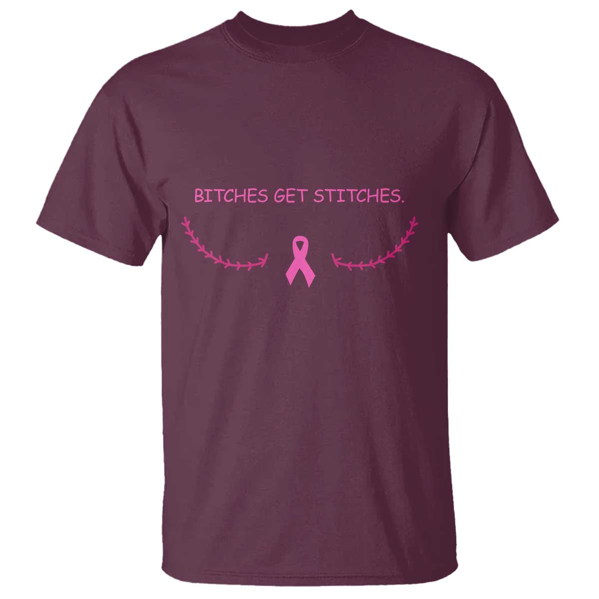 Funny Breast Cancer Support T Shirt Bitches Get Stitches Pink Ribbon