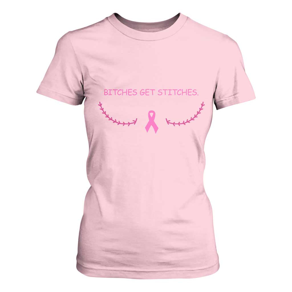 Funny Breast Cancer Support T Shirt For Women Bitches Get Stitches Pink Ribbon