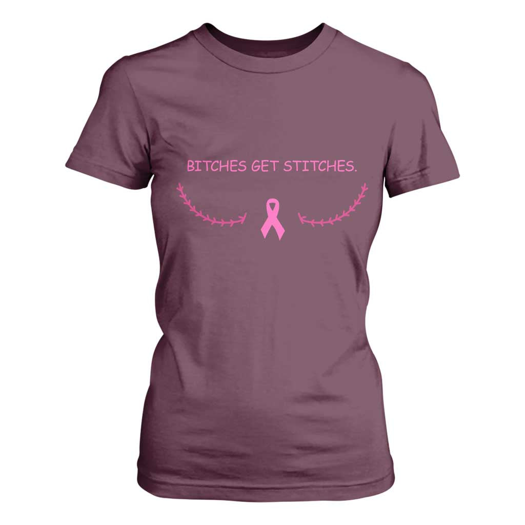 Funny Breast Cancer Support T Shirt For Women Bitches Get Stitches Pink Ribbon