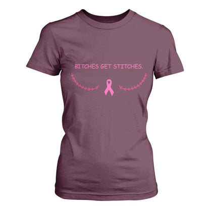 Funny Breast Cancer Support T Shirt For Women Bitches Get Stitches Pink Ribbon