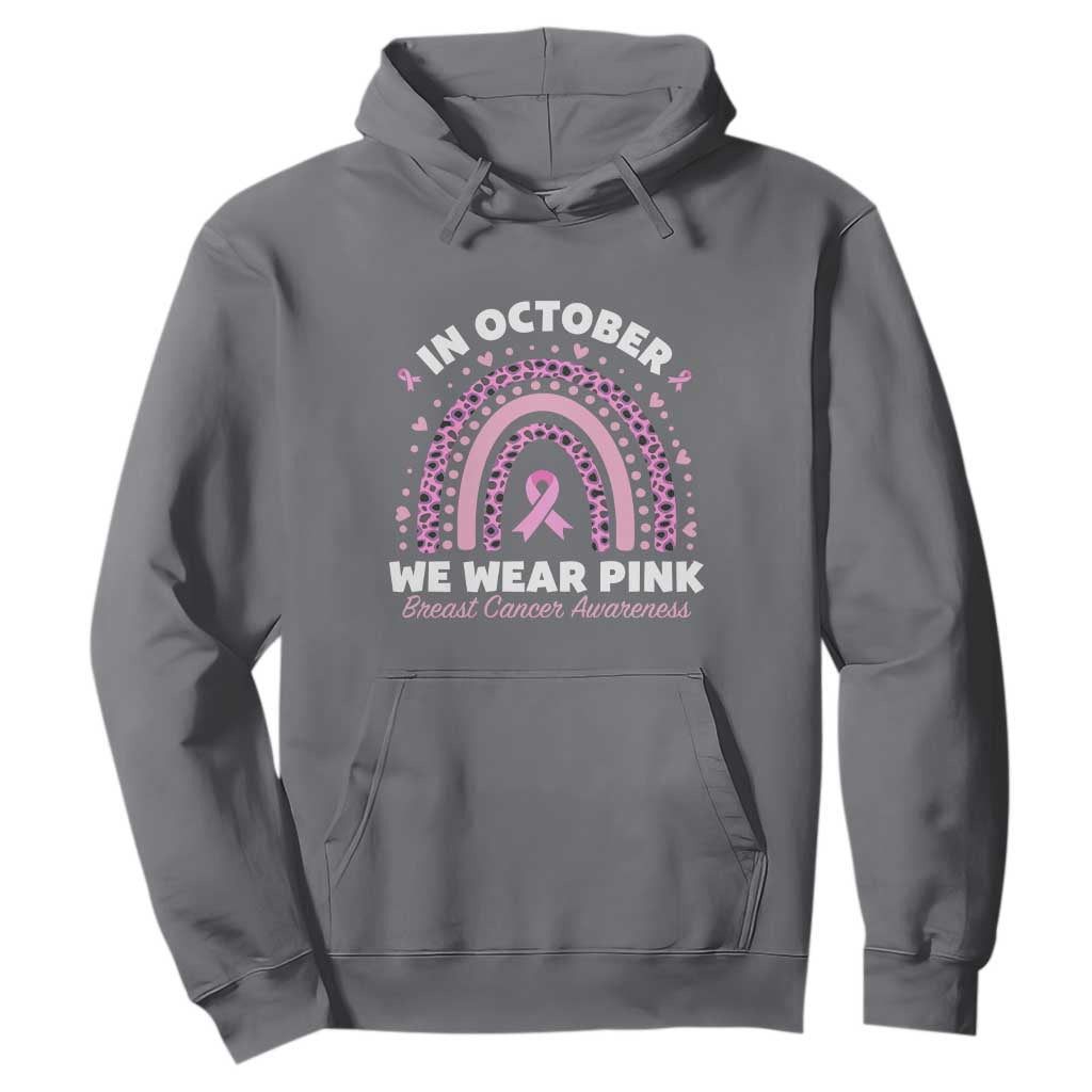 Breast Cancer Support Hoodie In October We Wear Pink Rainbow Heart Ribbon