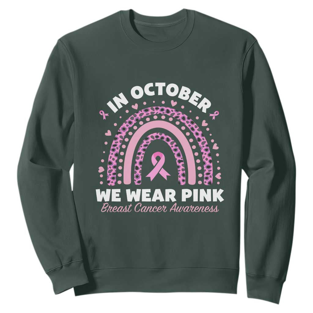 Breast Cancer Support Sweatshirt In October We Wear Pink Rainbow Heart Ribbon