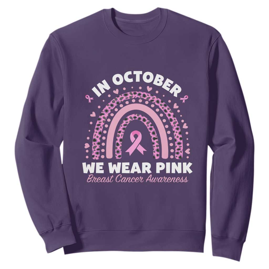 Breast Cancer Support Sweatshirt In October We Wear Pink Rainbow Heart Ribbon