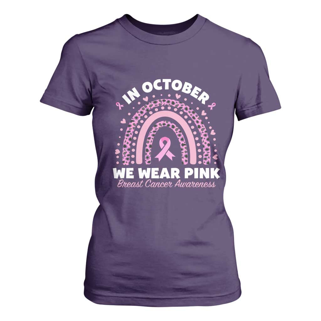 Breast Cancer Support T Shirt For Women In October We Wear Pink Rainbow Heart Ribbon