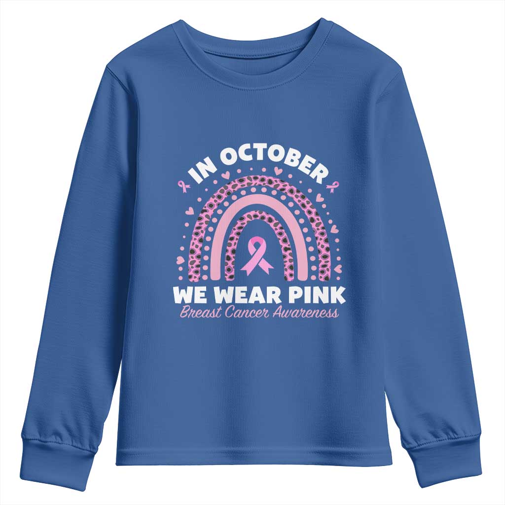 Breast Cancer Support Youth Sweatshirt In October We Wear Pink Rainbow Heart Ribbon