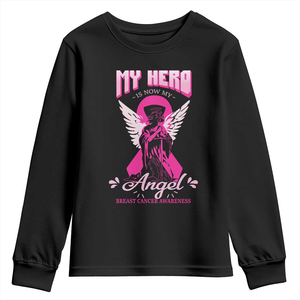 Breast Cancer Support Youth Sweatshirt My Hero Is Now My Angel Pink Ribbon Cancer Warrior