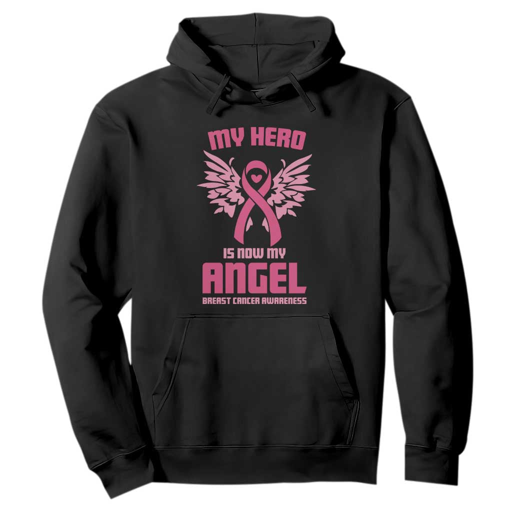 Breast Cancer Support Hoodie My Hero Is Now My Angel Pink Ribbon Wings Heart