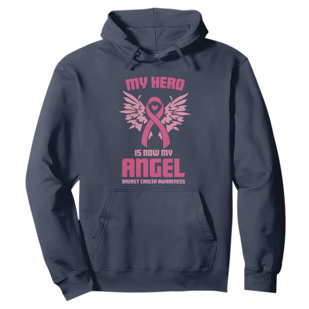 Breast Cancer Support Hoodie My Hero Is Now My Angel Pink Ribbon Wings Heart