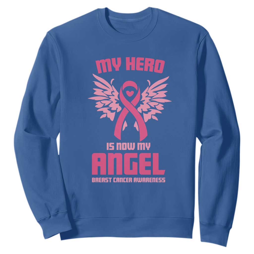 Breast Cancer Support Sweatshirt My Hero Is Now My Angel Pink Ribbon Wings Heart