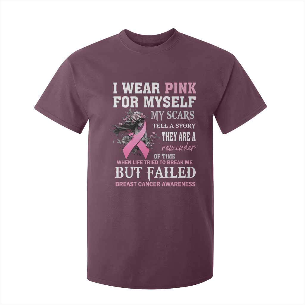 I Wear Pink For Myself My Scars Tell A Story Breast Cancer Support T Shirt For Kid Reminder Of Time Inspirational