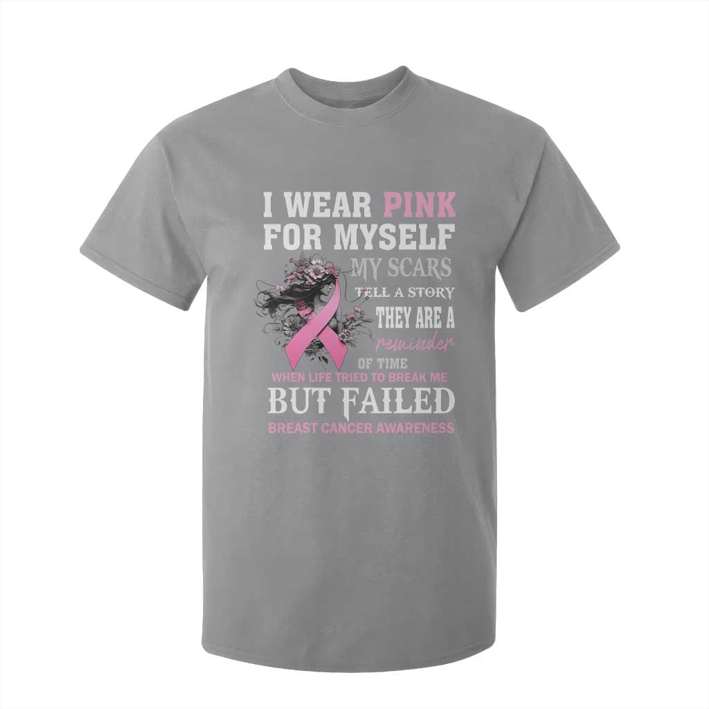 I Wear Pink For Myself My Scars Tell A Story Breast Cancer Support T Shirt For Kid Reminder Of Time Inspirational