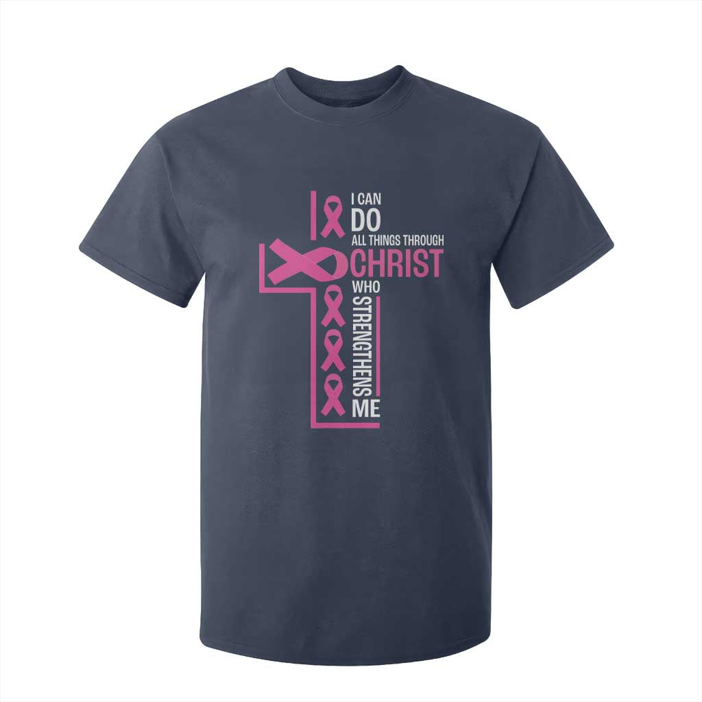 Breast Cancer Support T Shirt For Kid I Can Do All Things Through Christ Who Strengthens Me Pink Ribbon
