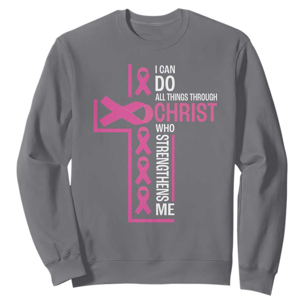 Breast Cancer Support Sweatshirt I Can Do All Things Through Christ Who Strengthens Me Pink Ribbon