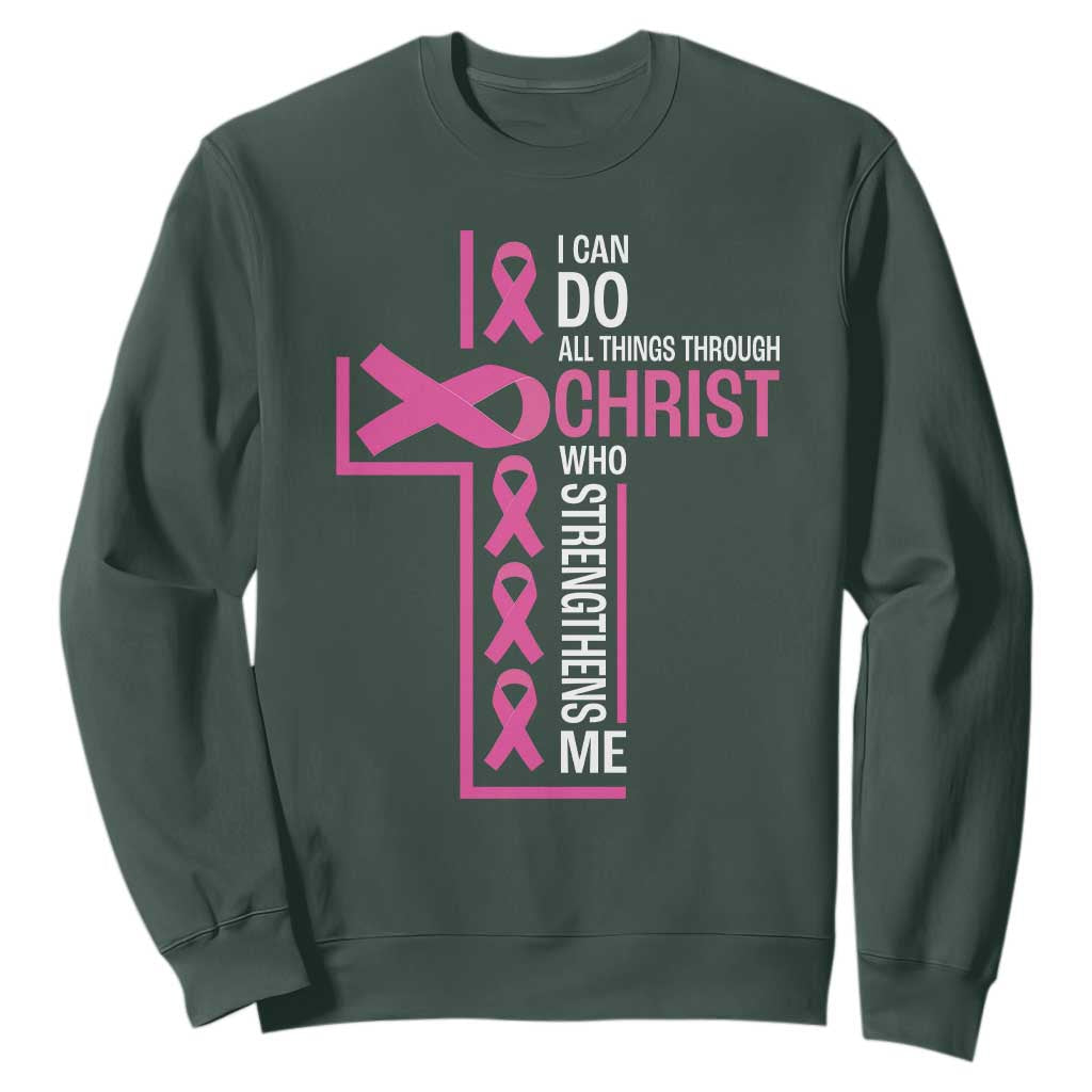 Breast Cancer Support Sweatshirt I Can Do All Things Through Christ Who Strengthens Me Pink Ribbon