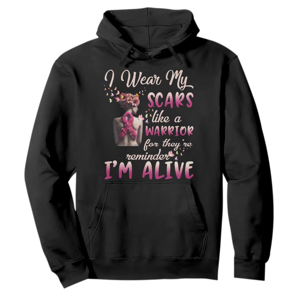 Inspirational Breast Cancer Support Hoodie Scars Like A Warrior Are A Reminder I’m Alive Butterfly Floral