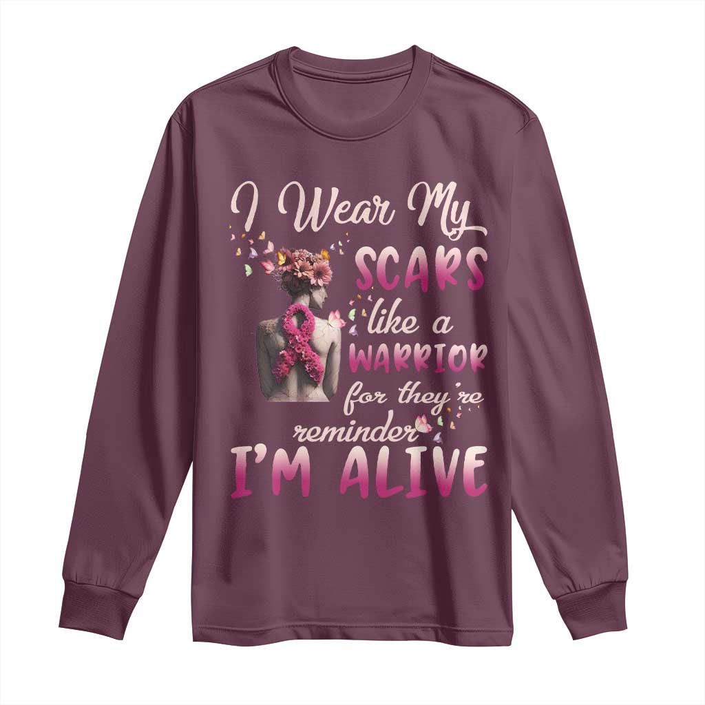 Inspirational Breast Cancer Support Long Sleeve Shirt Scars Like A Warrior Are A Reminder I’m Alive Butterfly Floral