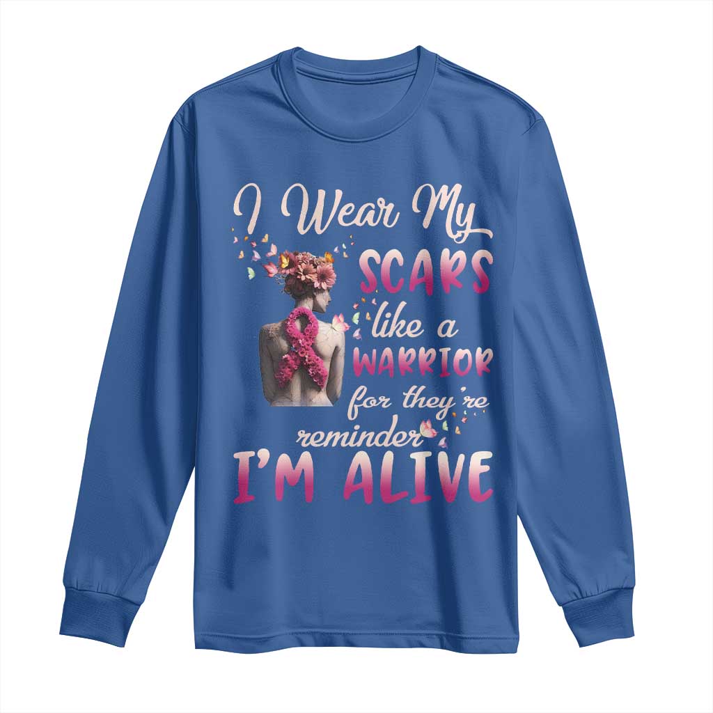 Inspirational Breast Cancer Support Long Sleeve Shirt Scars Like A Warrior Are A Reminder I’m Alive Butterfly Floral
