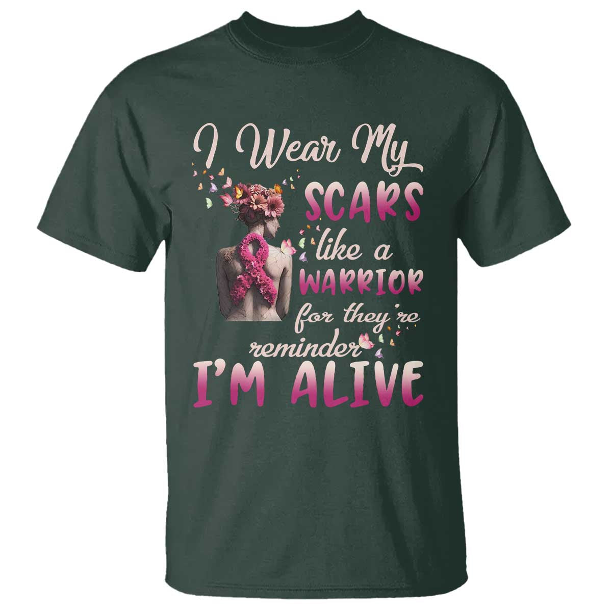 Inspirational Breast Cancer Support T Shirt Scars Like A Warrior Are A Reminder I’m Alive Butterfly Floral