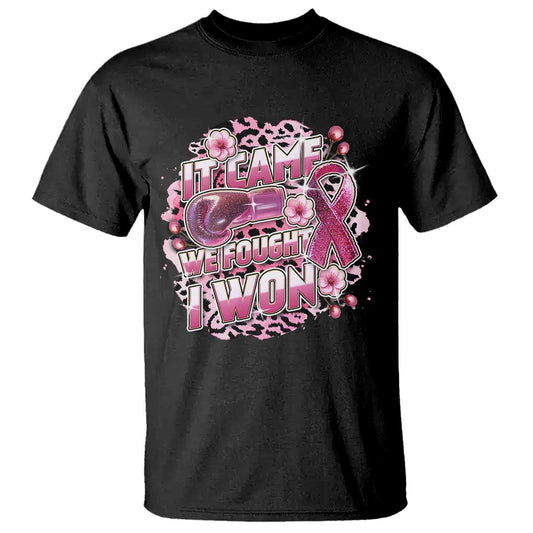 Breast Cancer Support T Shirt It Came We Fought I Won Boxing Gloves Pink Ribbon Flowers Leopard