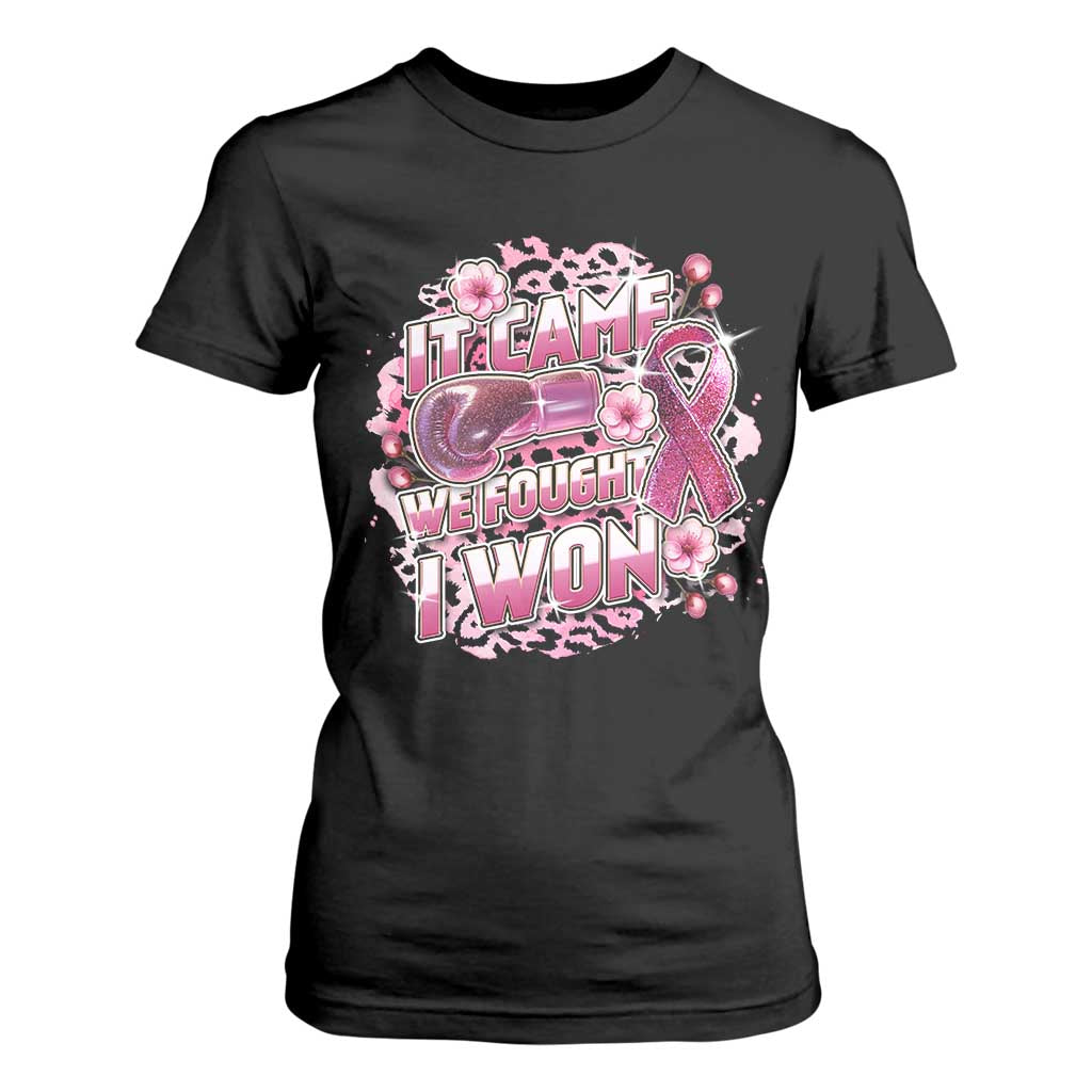 Breast Cancer Support T Shirt For Women It Came We Fought I Won Boxing Gloves Pink Ribbon Flowers Leopard