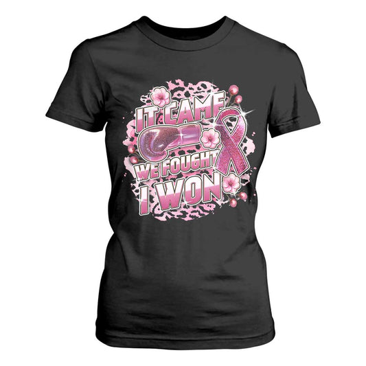 Breast Cancer Support T Shirt For Women It Came We Fought I Won Boxing Gloves Pink Ribbon Flowers Leopard