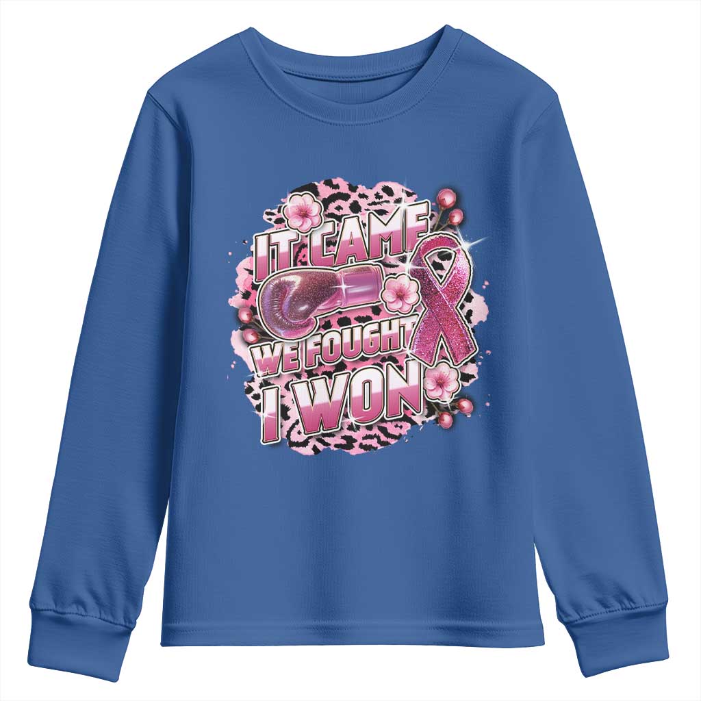 Breast Cancer Support Youth Sweatshirt It Came We Fought I Won Boxing Gloves Pink Ribbon Flowers Leopard