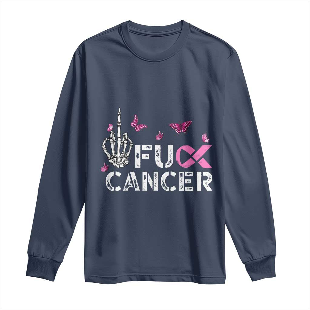 Breast Cancer Support Long Sleeve Shirt Fuck Cancer Pink Ribbon Skeleton Hand Butterfly