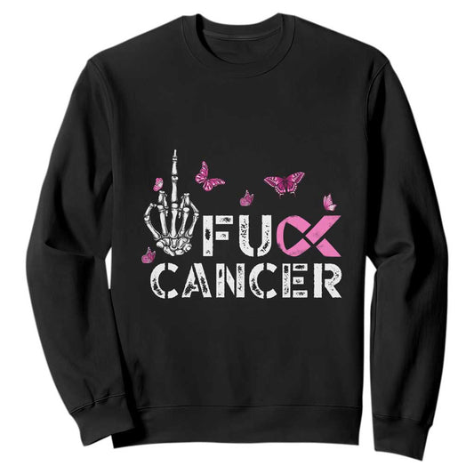 Breast Cancer Support Sweatshirt Fuck Cancer Pink Ribbon Skeleton Hand Butterfly