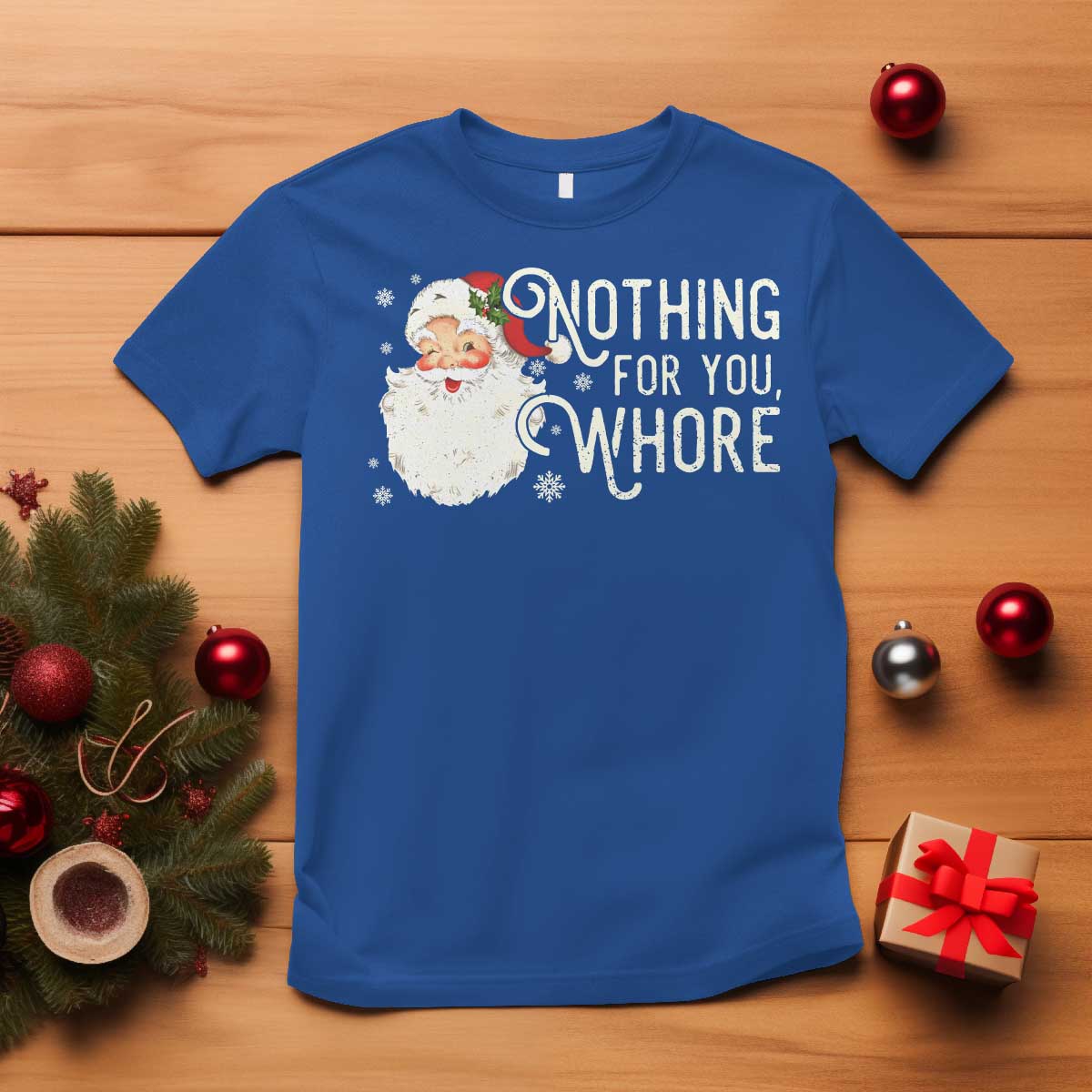 funny-christmas-naughty-santa-t-shirt-nothing-for-you-whore