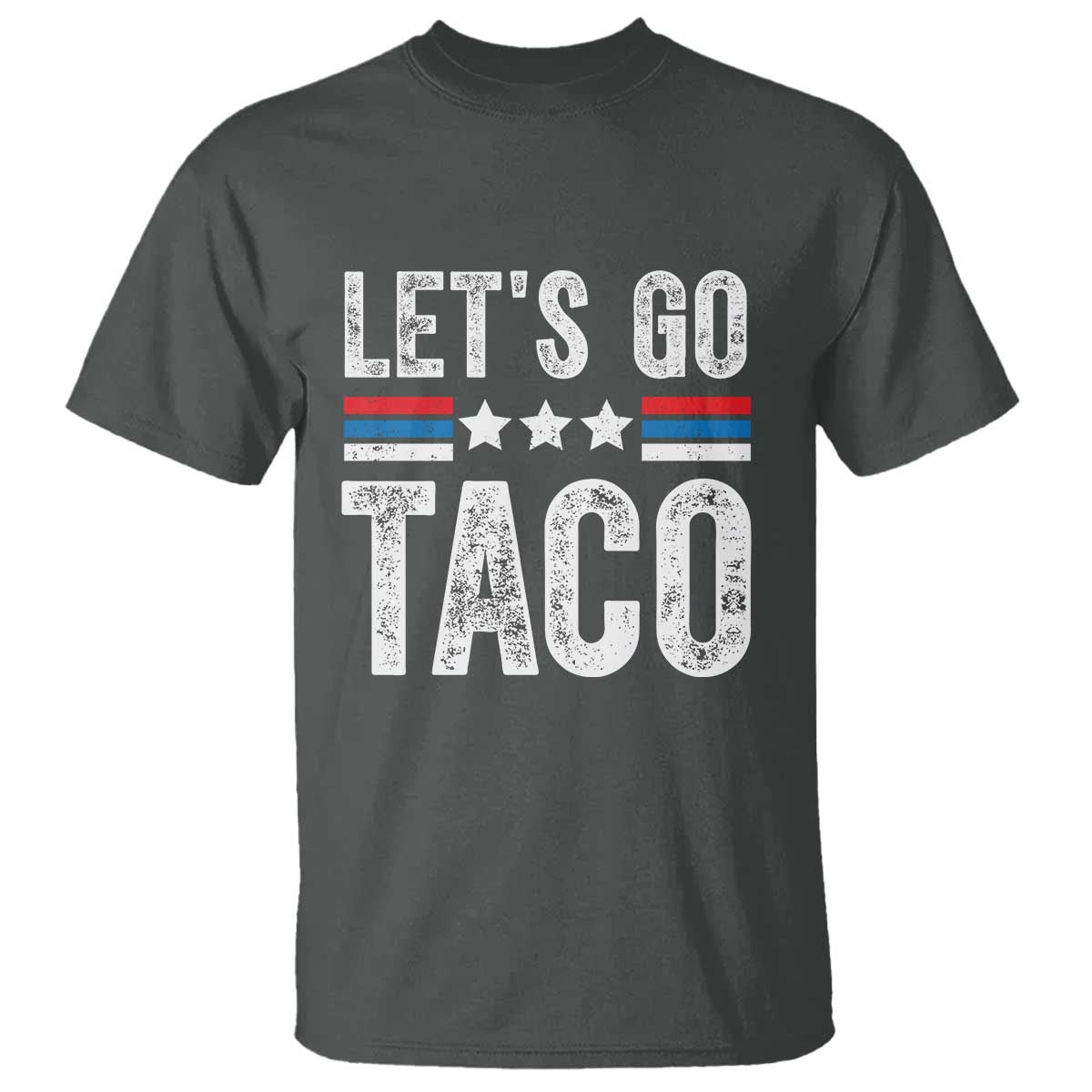 funny-lets-go-taco-always-chickens-out-t-shirt-vintage-star-stripes