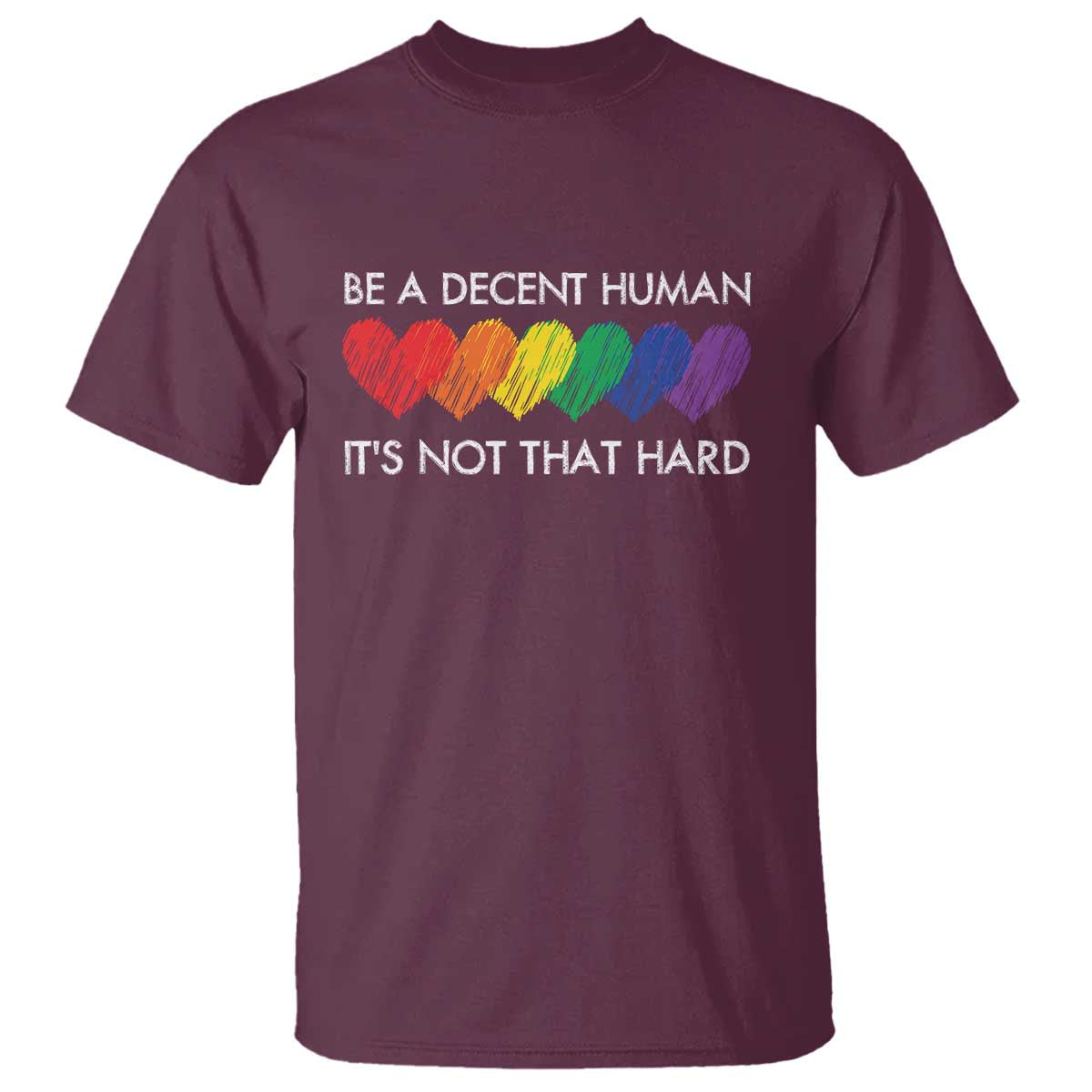 lgbtq-be-a-decent-human-its-not-that-hard-t-shirt-rainbow-hearts