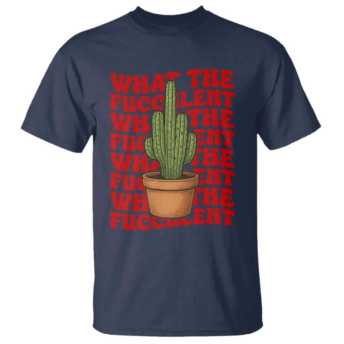 funny-what-the-fucculent-t-shirt-cactus-succulents-plants-gardening