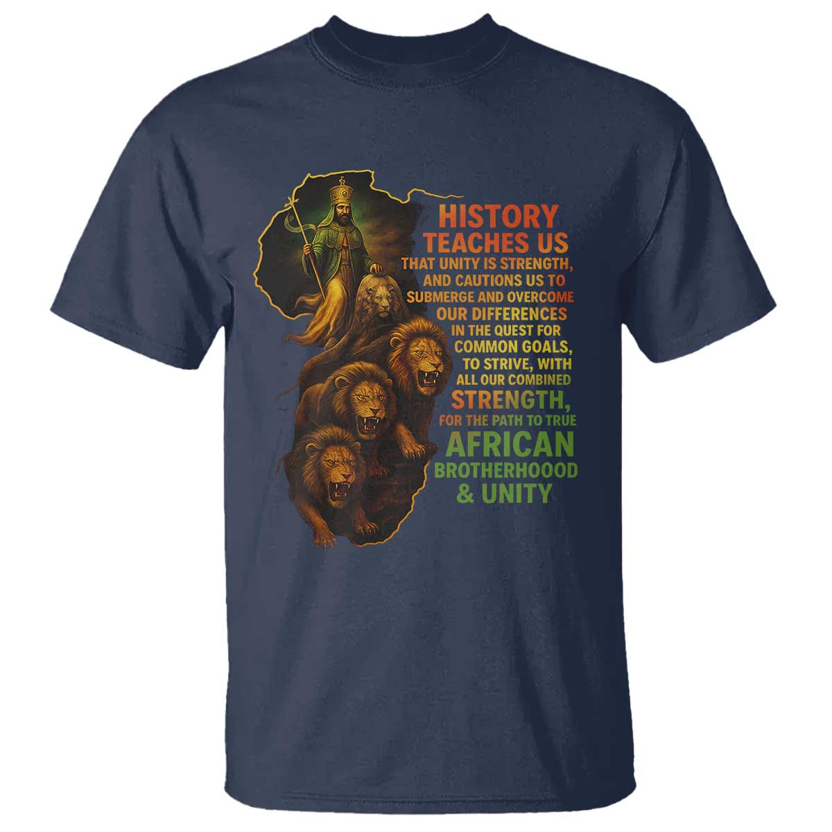 haile-selassie-quotes-t-shirt-history-teaches-us-that-unity-is-strength-rasta-lions-of-judah