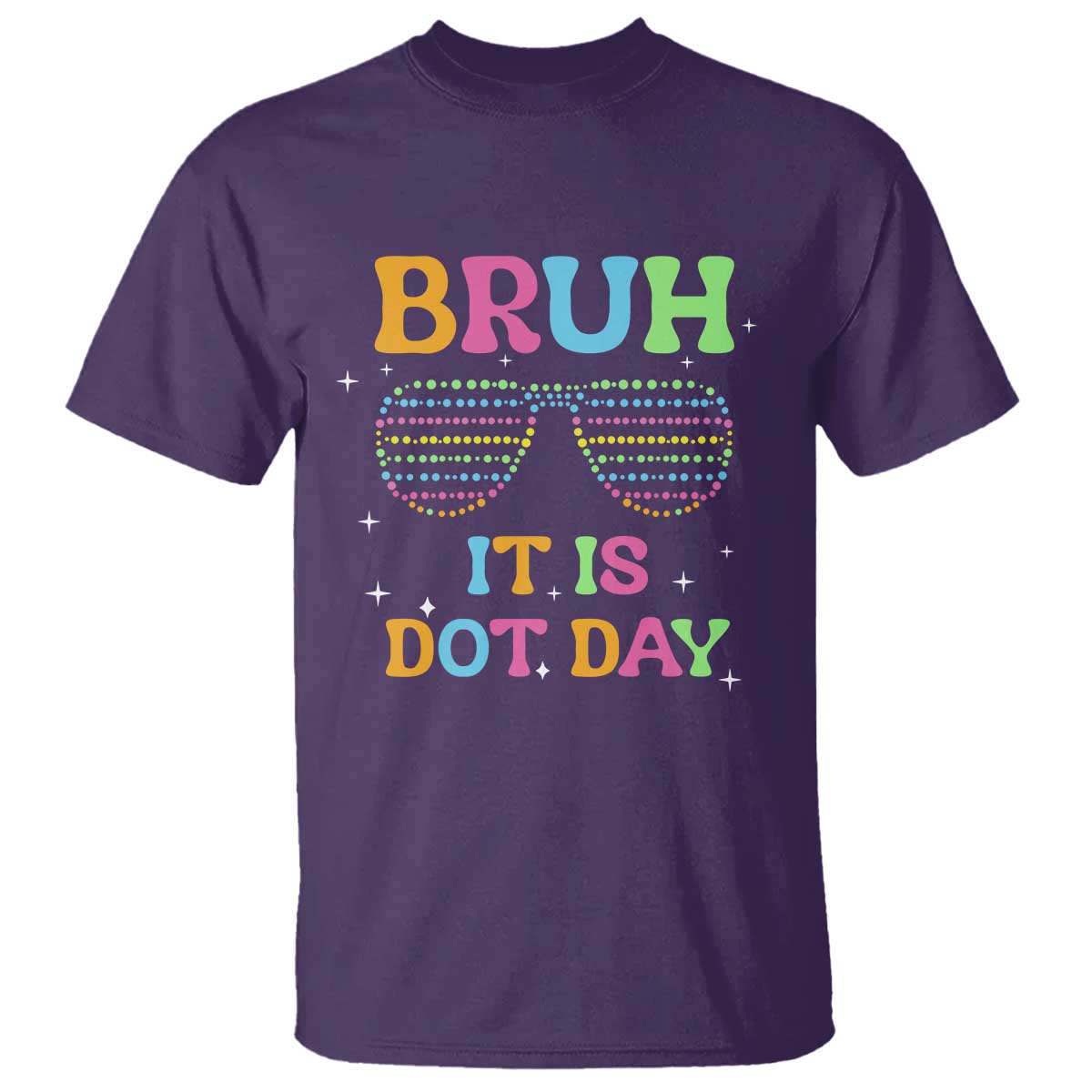 happy-dot-day-t-shirt-bruh-it-is-dot-day-colorful-dot-sunglasses