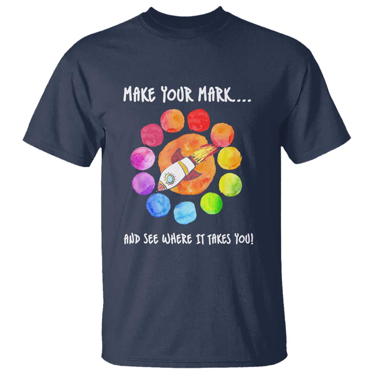 international-dot-day-t-shirt-make-your-mark-see-where-it-takes-colorful-dot-rocket