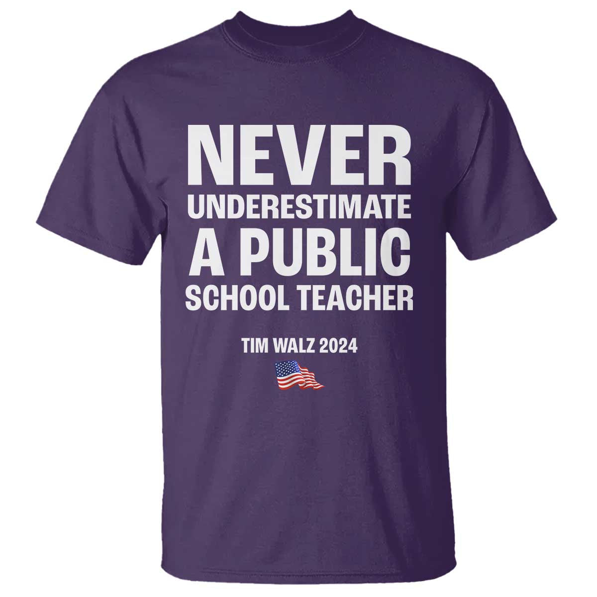tim-walz-2024-t-shirt-never-underestimate-a-public-school-teacher-american-flag