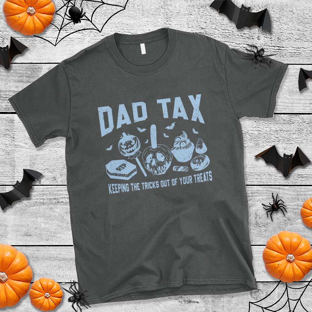 halloween-dad-t-shirt-dad-tax-keeping-the-tricks-out-of-your-treats-candy