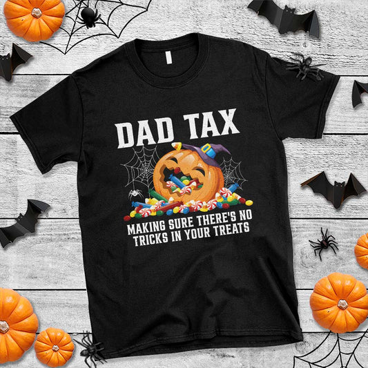 halloween-dad-t-shirt-dad-tax-making-sure-theres-no-tricks-in-your-treats-candy