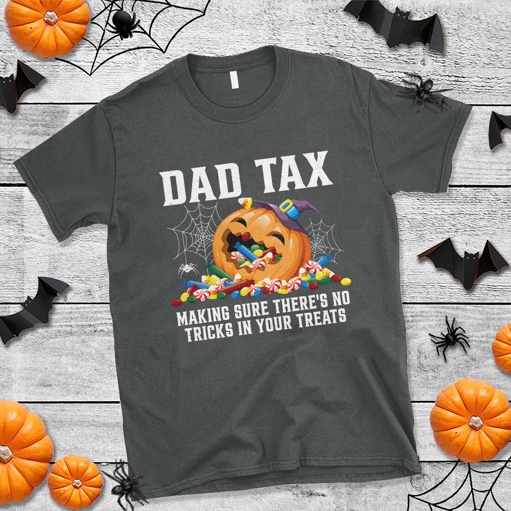 halloween-dad-t-shirt-dad-tax-making-sure-theres-no-tricks-in-your-treats-candy