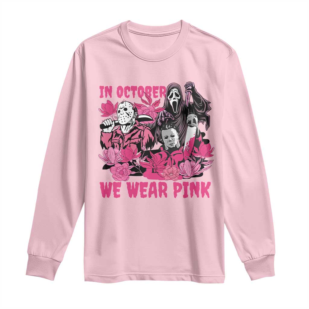 Breast Cancer Support Murderers Long Sleeve Shirt In October We Wear Pink Vintage Flower