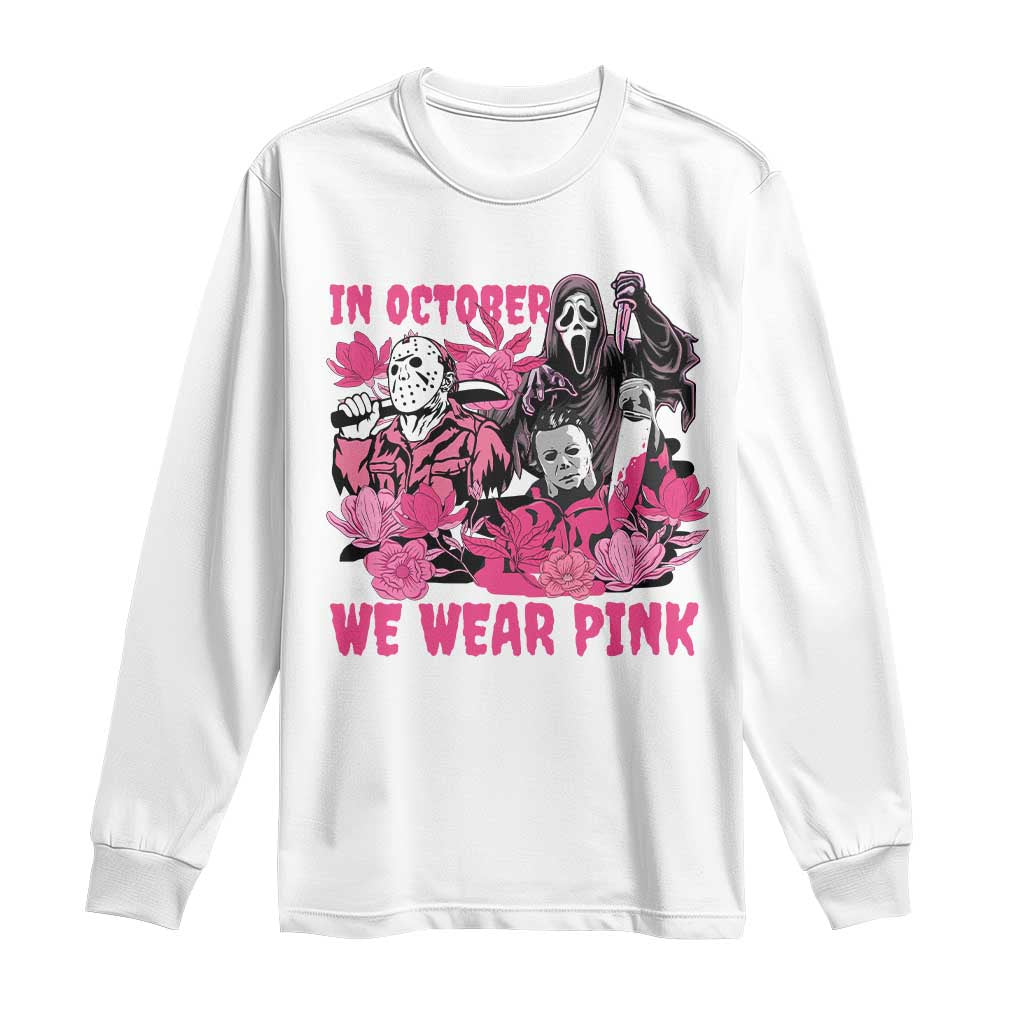 Breast Cancer Support Murderers Long Sleeve Shirt In October We Wear Pink Vintage Flower