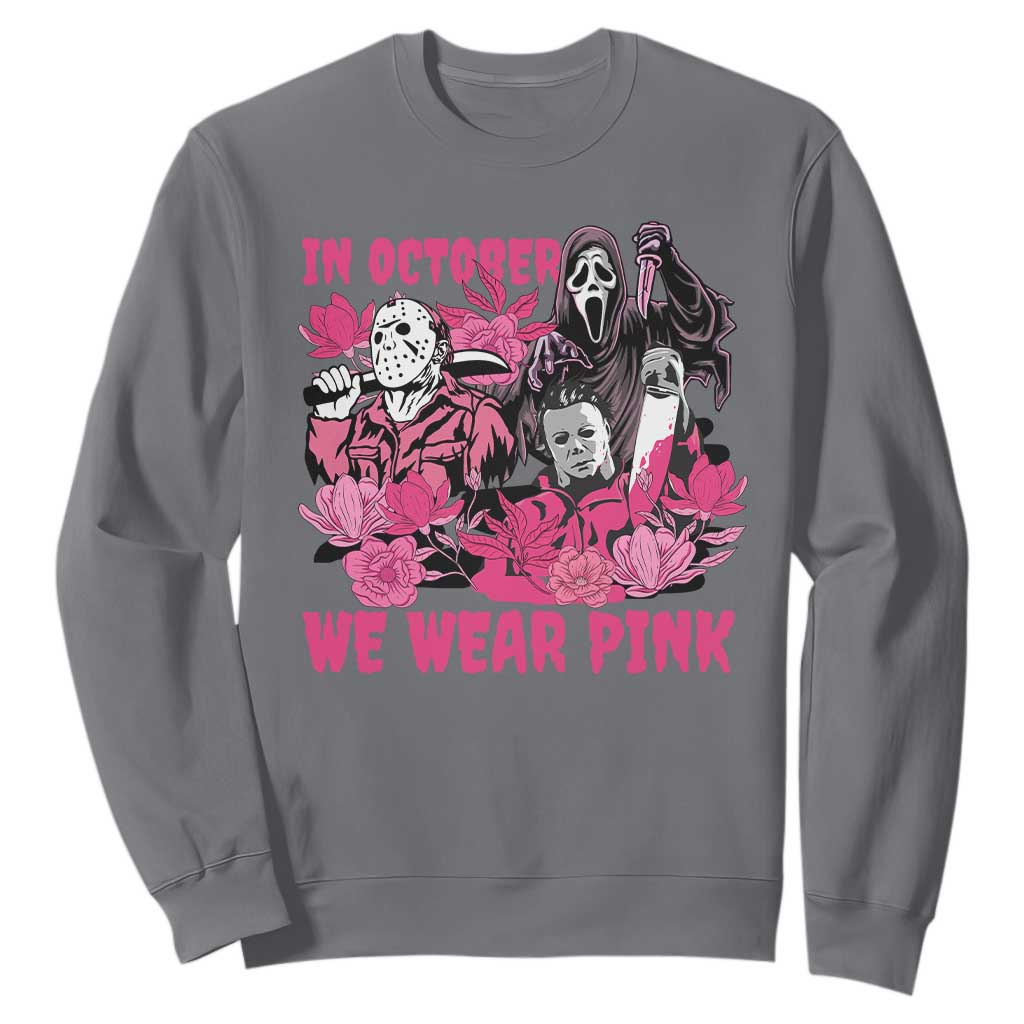 Breast Cancer Support Murderers Sweatshirt In October We Wear Pink Vintage Flower
