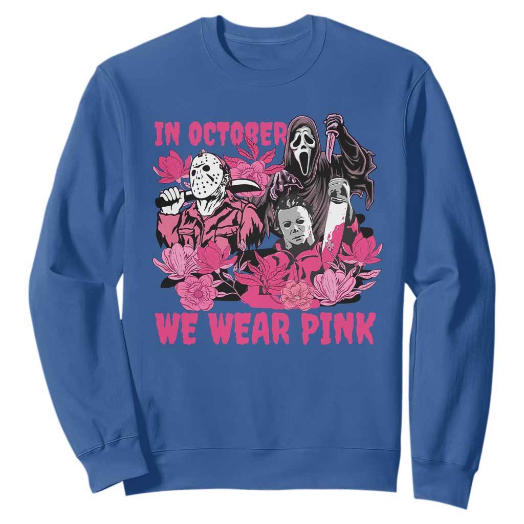 Breast Cancer Support Murderers Sweatshirt In October We Wear Pink Vintage Flower